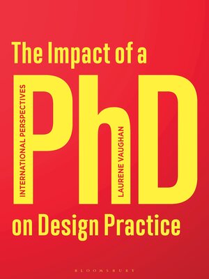 cover image of The Impact of a PhD on Design Practice